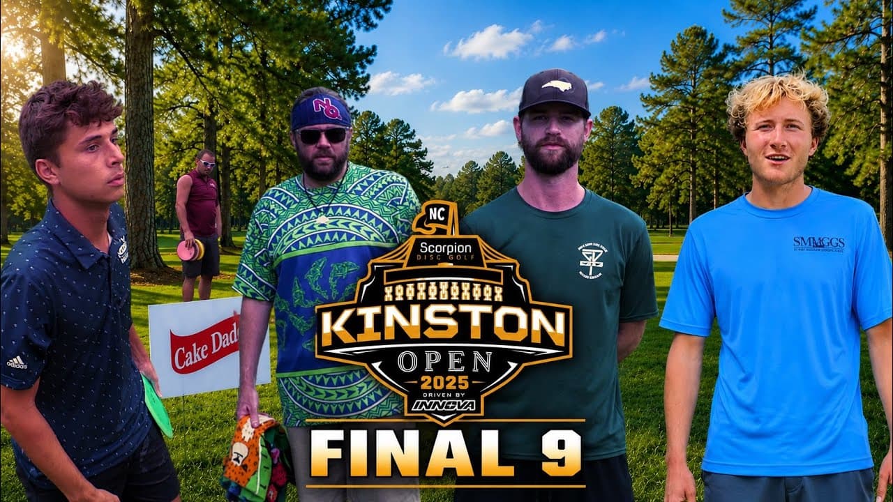 2025 Kinston Open |Final 9| Anthony Anselmo, Nathan Queen, Blake Poland, Whit Stephenson | MPO Lead